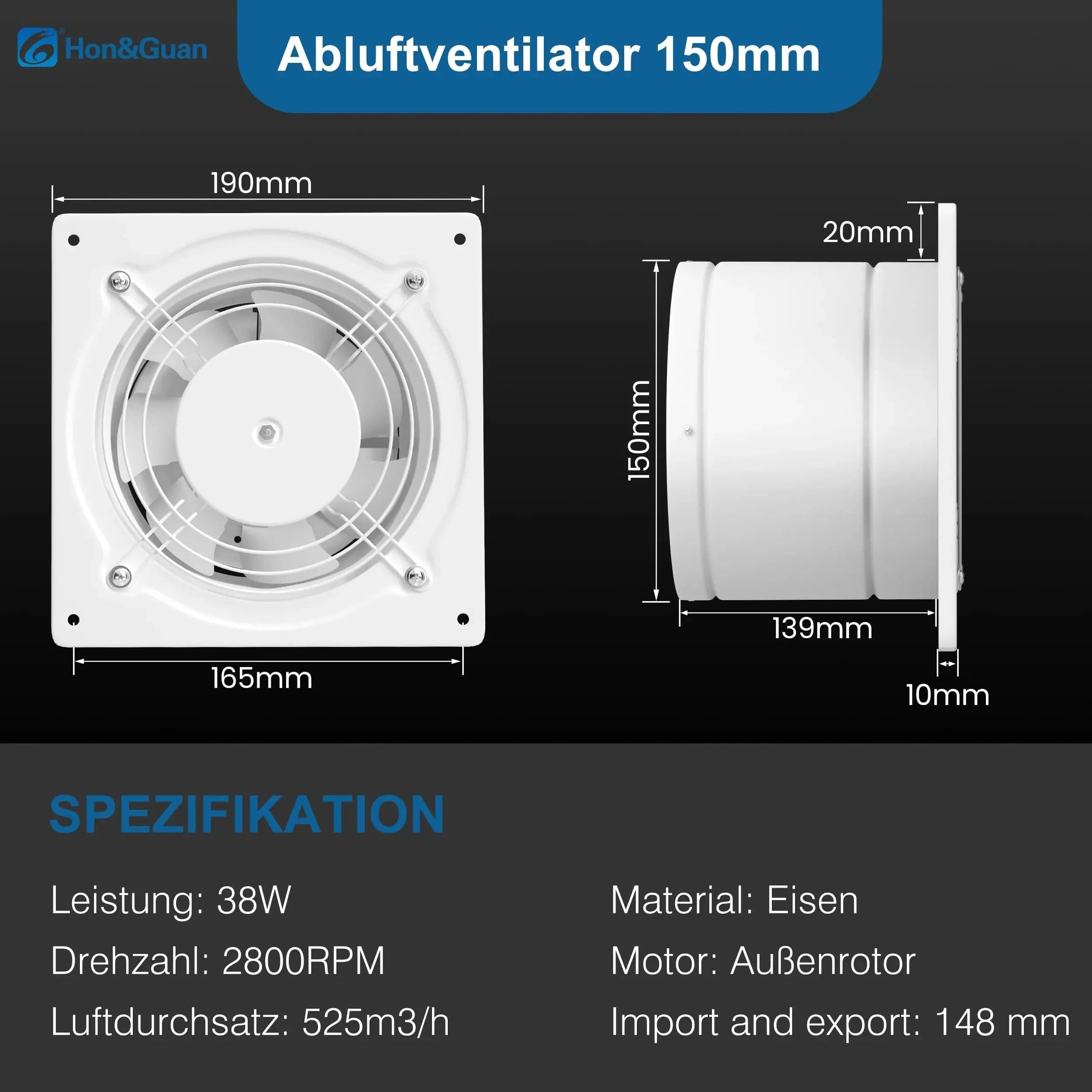 Exhaust Fan Specifications – 150mm Diameter, 525 m³/h Airflow, 38W Power, 2800 RPM, External Rotor Motor with 148mm Duct Ports